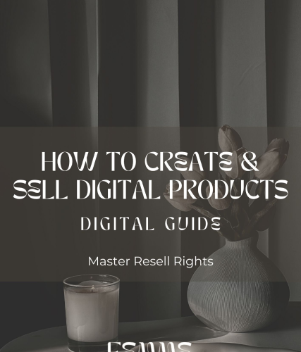 Digital Guide- On how to create & sell digital products